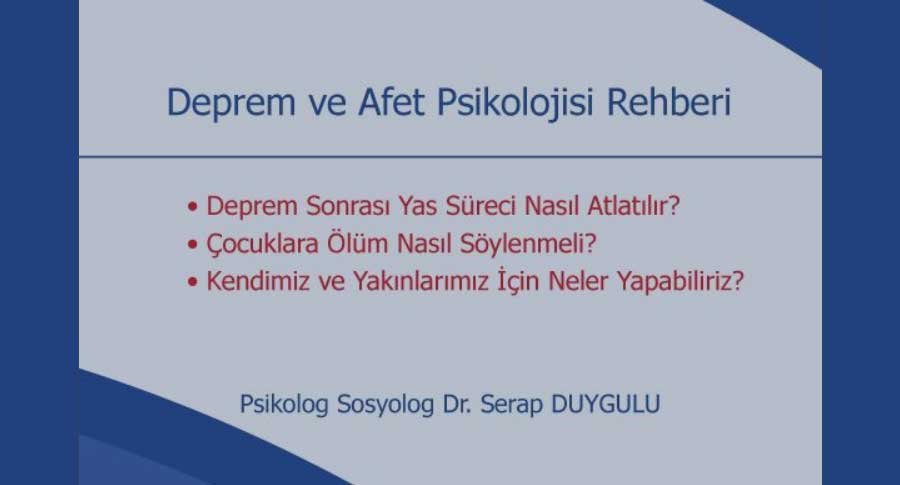 Deprem ve Afet Psikolojisi Rehberi